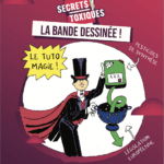 La BD Secrets Toxiques