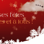 Bonnes fêtes de fin d’année